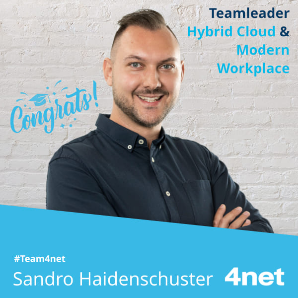 Sandro Haidenschuster neu Teamleader Hybrid Cloud & Modern Workplace